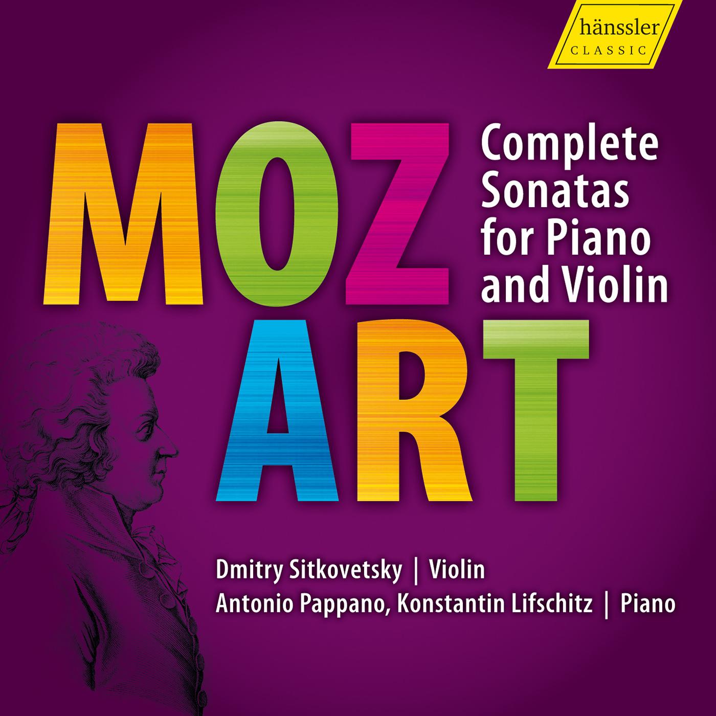 MOZART, W.A.: Sonatas for Keyboard and Violin (Sitkovetsky, Pappano, Lifchitz)