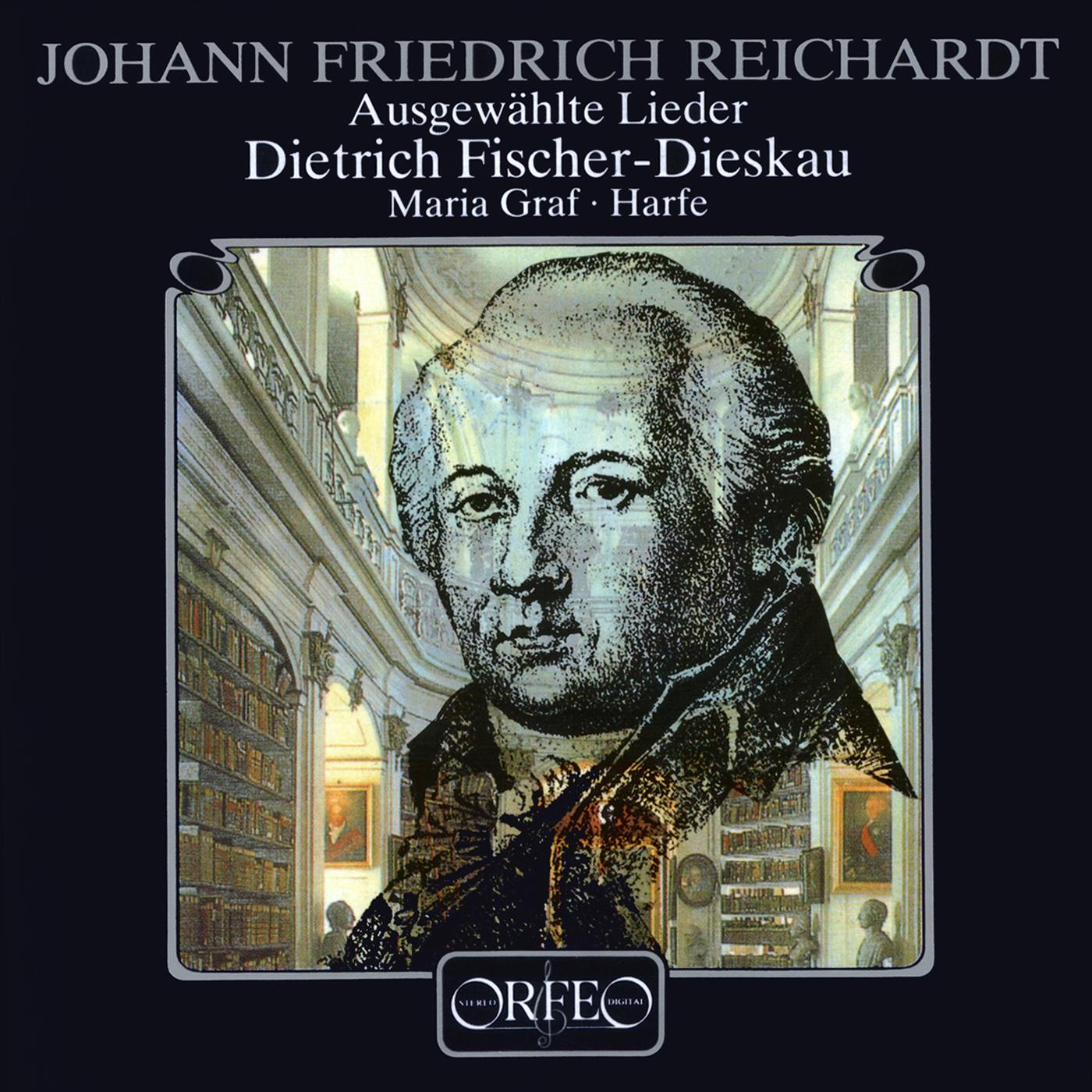 REICHARDT, J.F.: Lieder der Liebe und der Einsamkeit (Fischer-Dieskau, M. Graf)