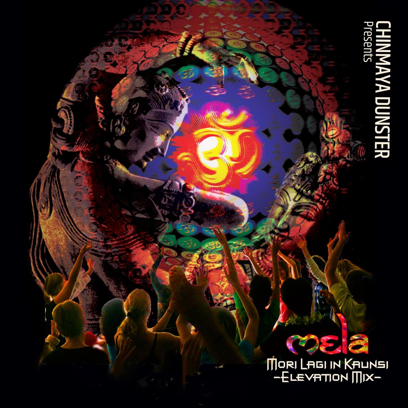 Mela: Mori Lagi in Kaunsi (Elevation Mix)