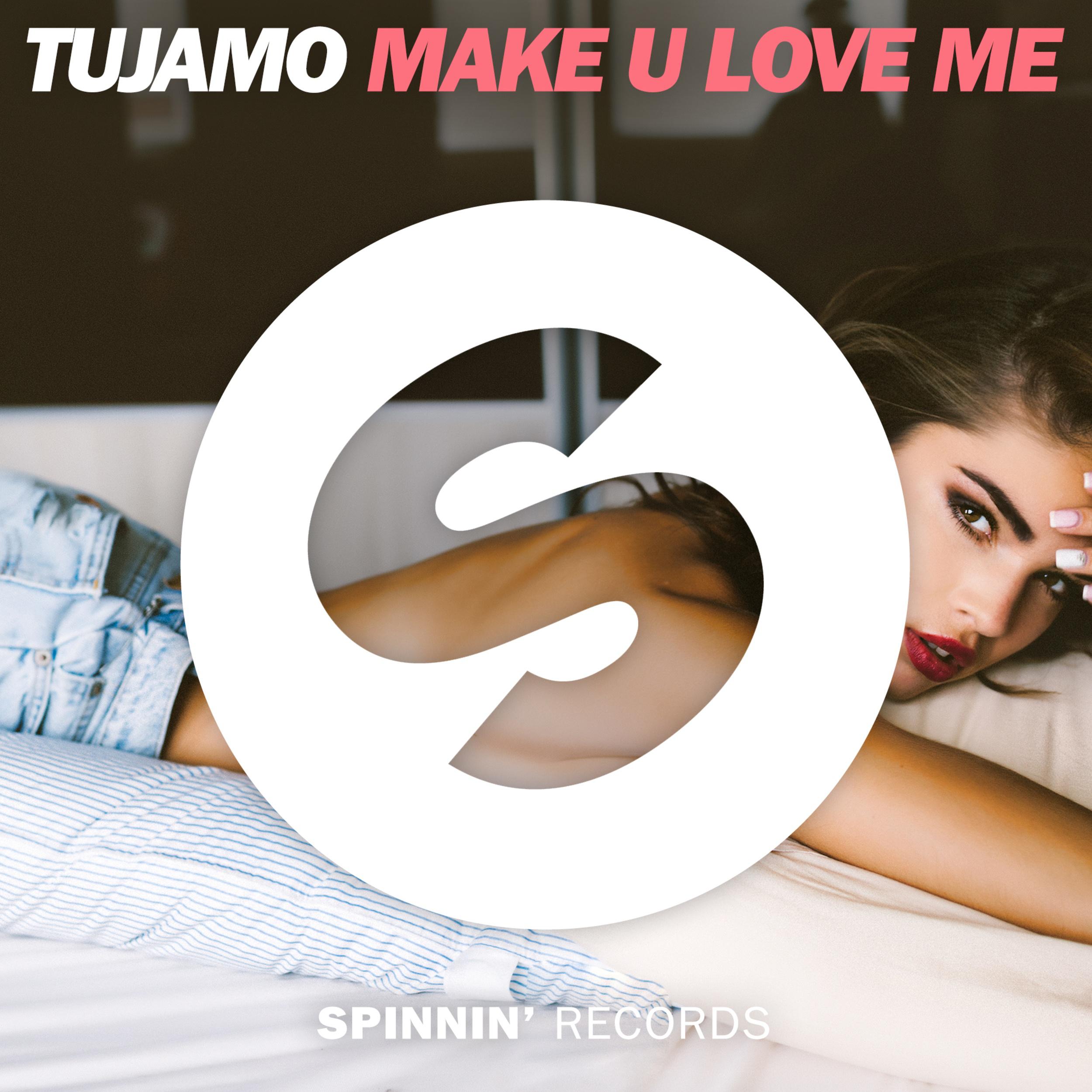 Love me mp3. Tujamo make u Love me. U+M Love. Make me Love. Lotten певица Tujamo.