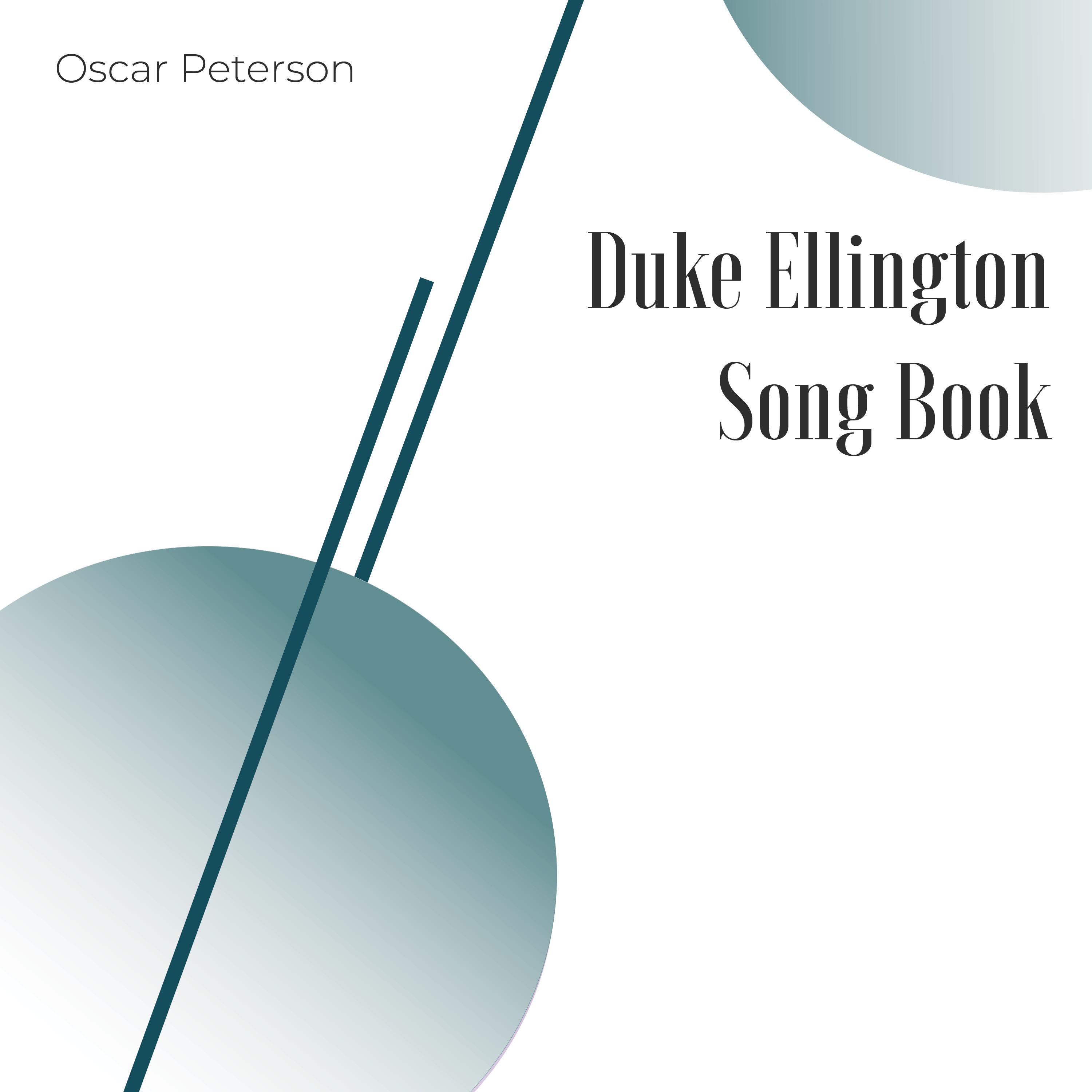 Oscar Peterson Plays The Duke Ellington Song Book