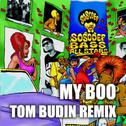 My Boo (Tom Budin Remix)专辑