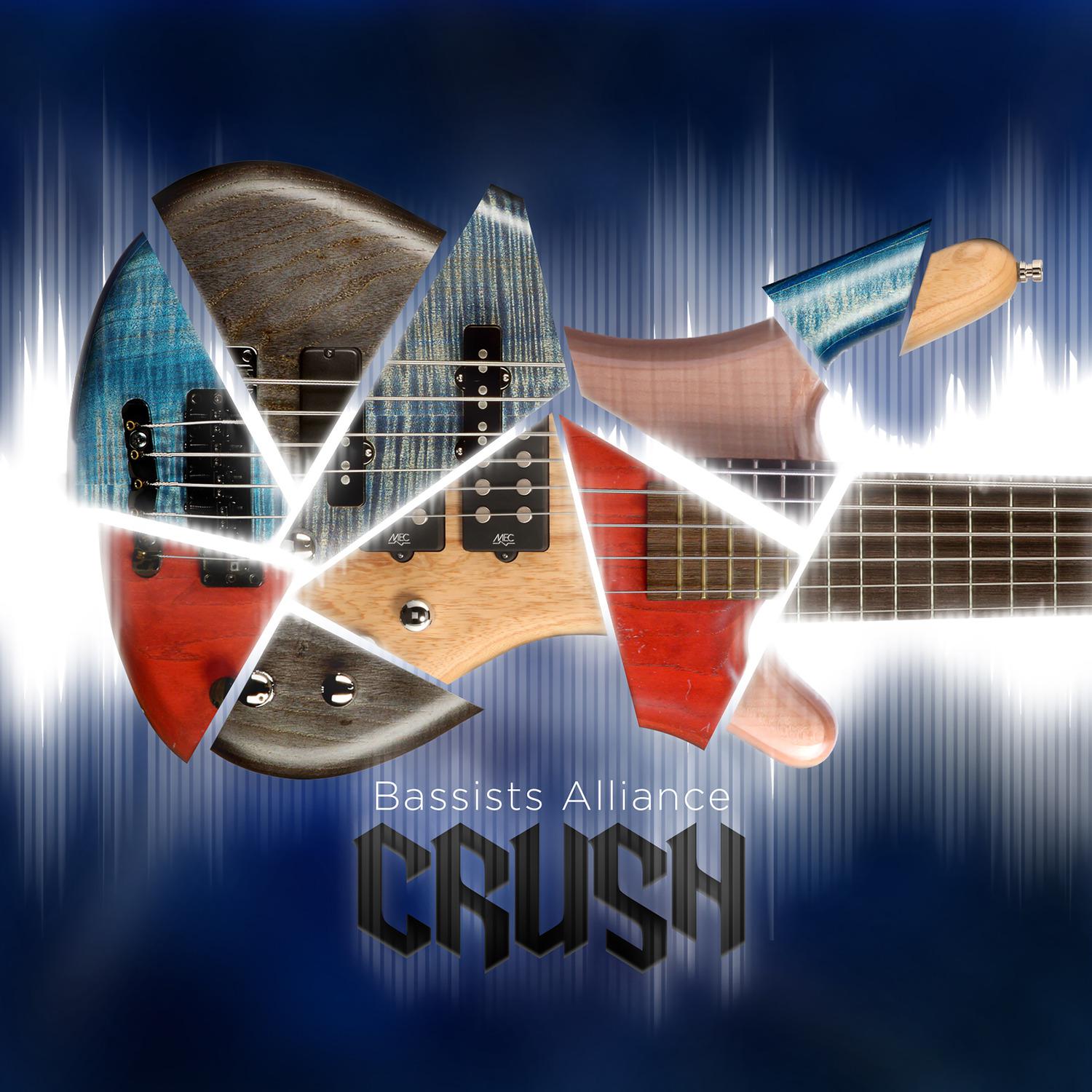 Bassists Alliance - Crush (feat. Alberto Rigoni, Adam Nitti & Jeff Hughell)