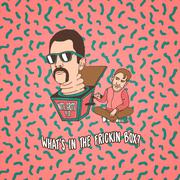 What's In The Frickin Box (Nitti Gritti Flip)