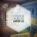 Aaron’s Cover Album专辑