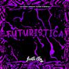 DJ KIRIN - Futuristica