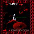 The Hawk Talks (Remastered Version) (Doxy Collection)