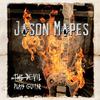 Jason Mapes - The Devil Plays Guitar (The Bourbon Street Version) [feat. Rudy Sarzo & Stacy Mitchhart]