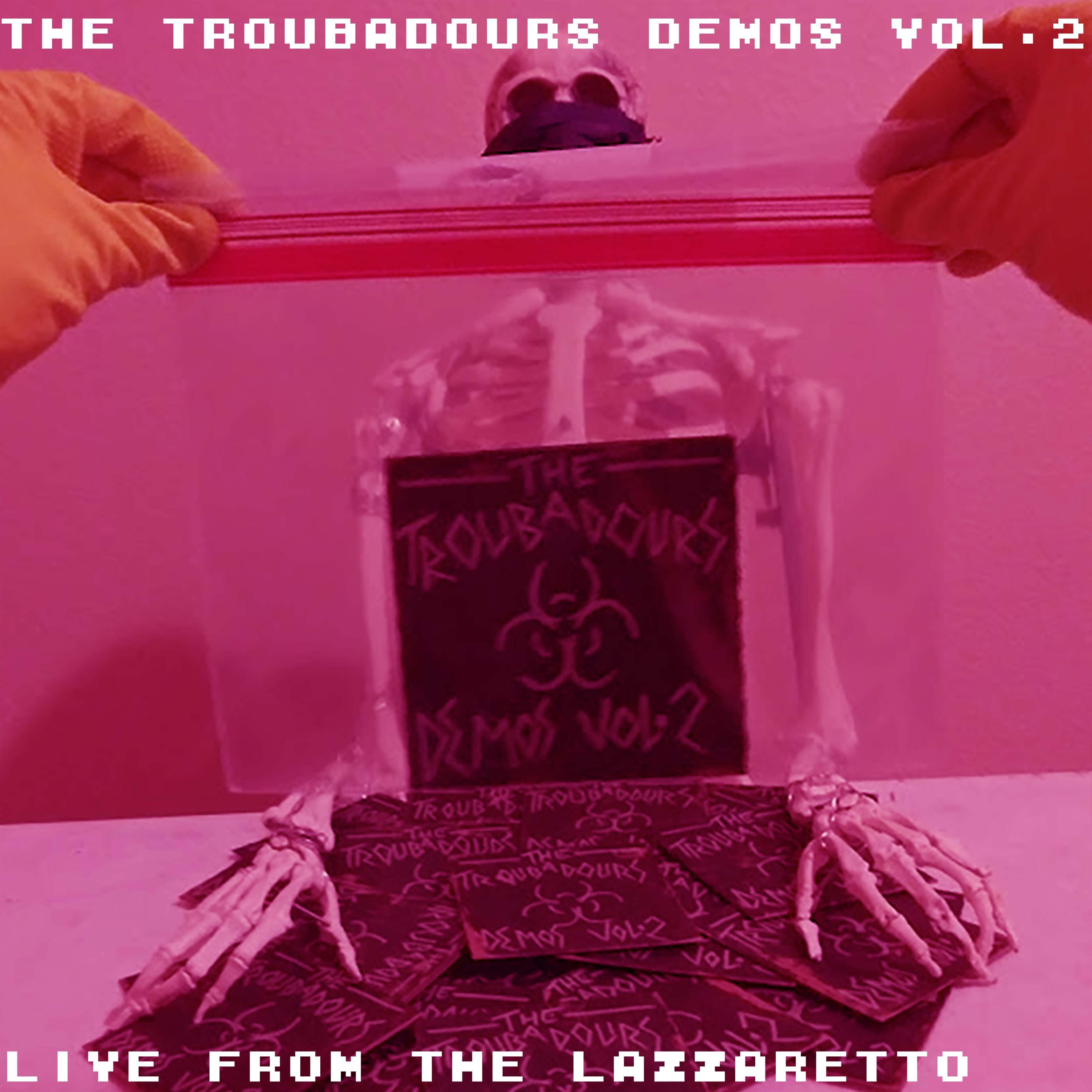 Demos, Vol. 2 (Live from the Lazzaretto)