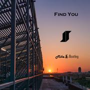 Find You (Mike姜 Bootleg)