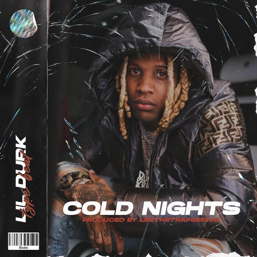Lil Durk x Lil Baby Type Beat - "Cold Night"