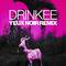 Drinkee (Yeux Noir Remix)专辑