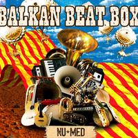 Balkan Beat Box - Sushan