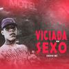 Deryk MC - Viciada em Sexo (feat. VD no Beat)