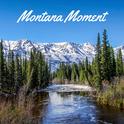 Montana Moment专辑