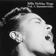 Billie Holiday Sings, Vol. 1: Summertime