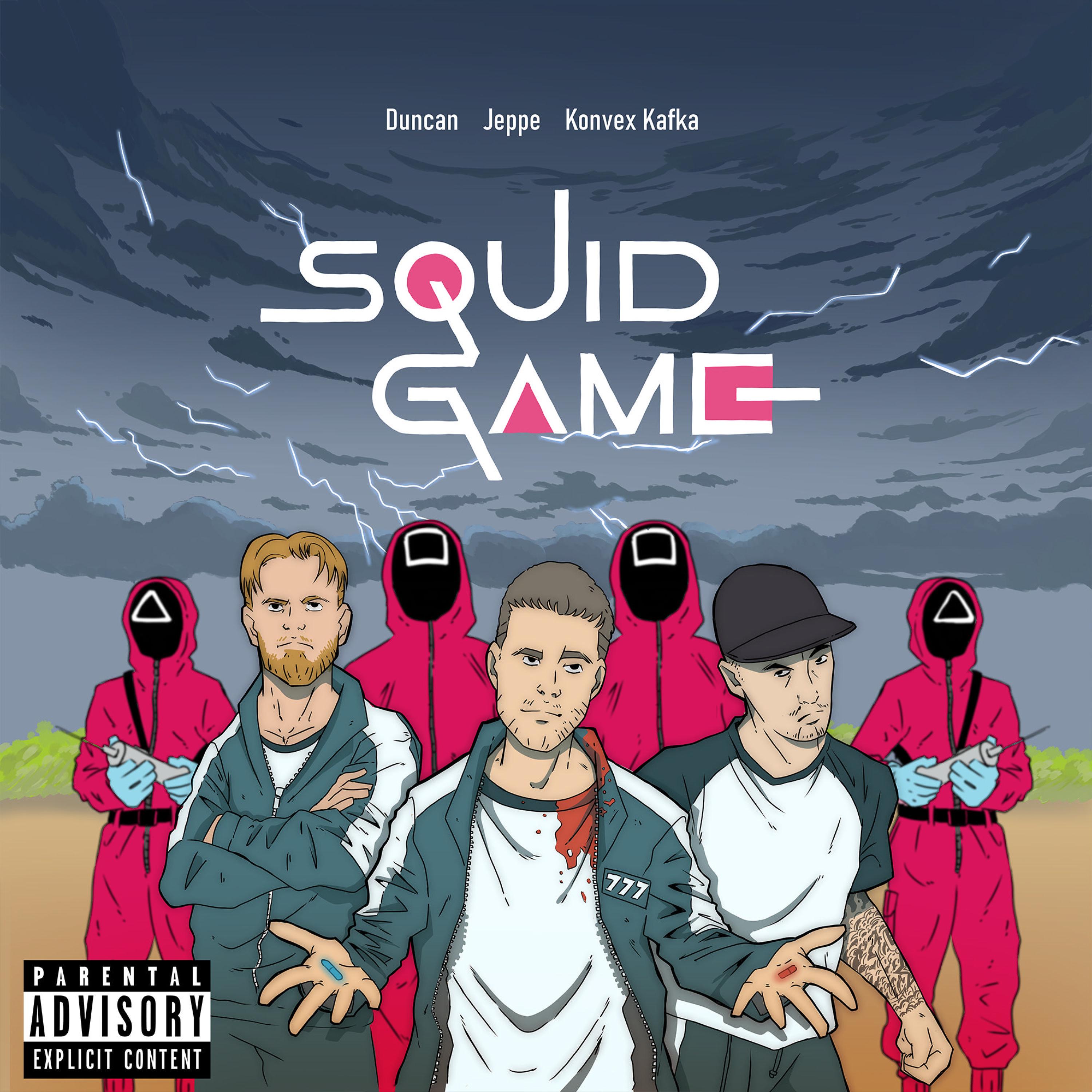 SQUID GAME (feat. Duncan & Convex Kafka)