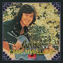 Came Travelling (CD)