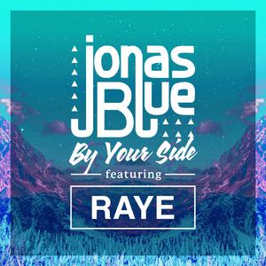 By Your Side【Jonas Blue RAYE 伴奏】