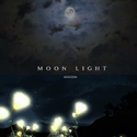 Moon Light/月光