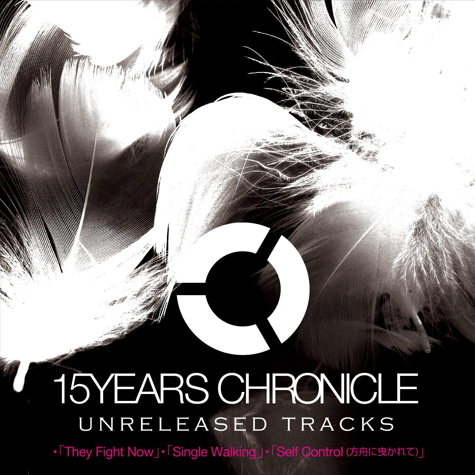 15YEARS CHRONICLE ～UNRELEASED TRACKS专辑