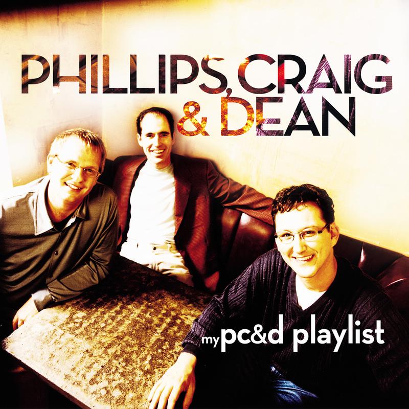 Phillips, Craig & Dean - Here I Am To Worship