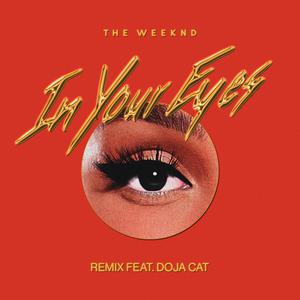 In Your Eyes【Remix】【伴奏】-The Weeknd Doja Cat （降8半音）