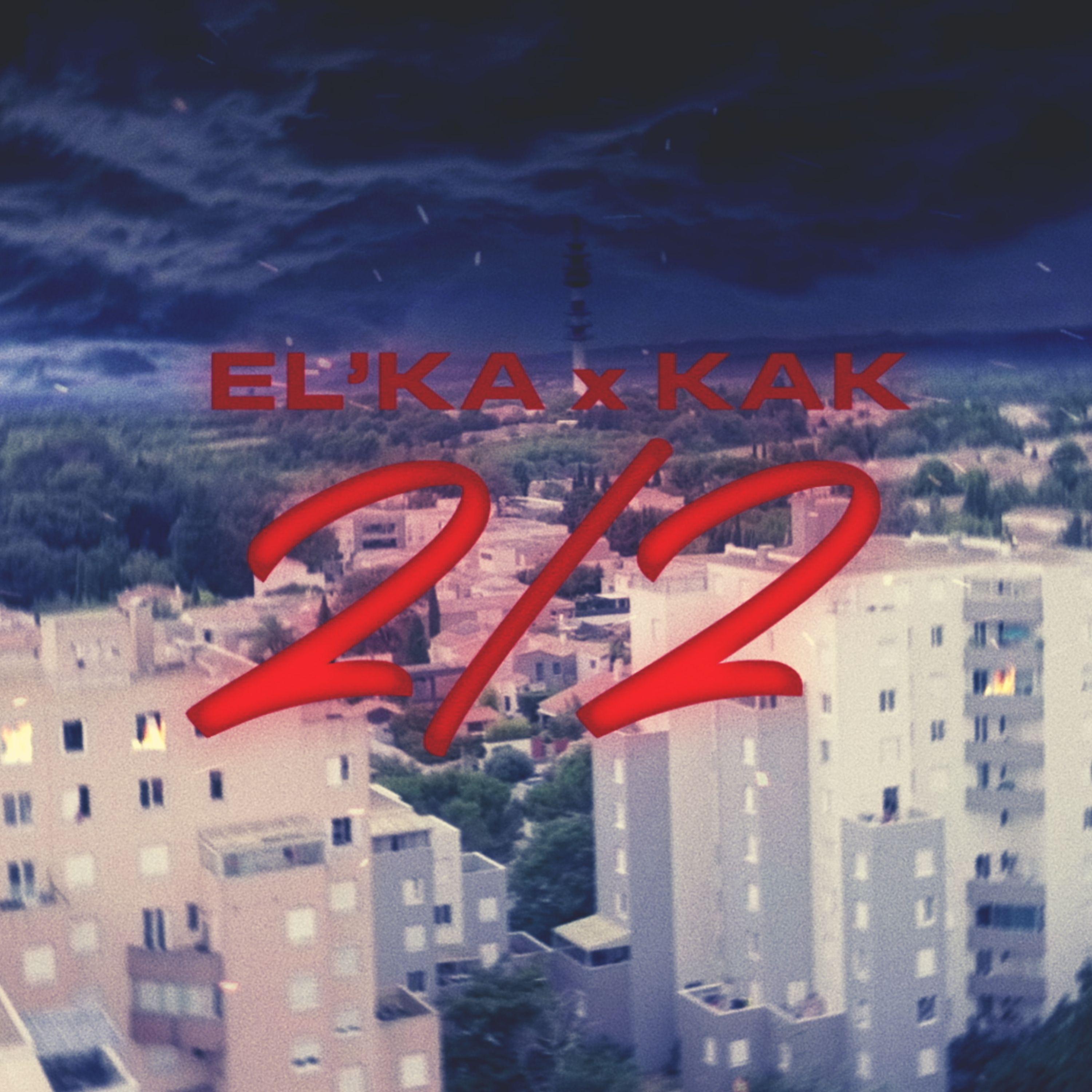 2/2 (feat. KAK)