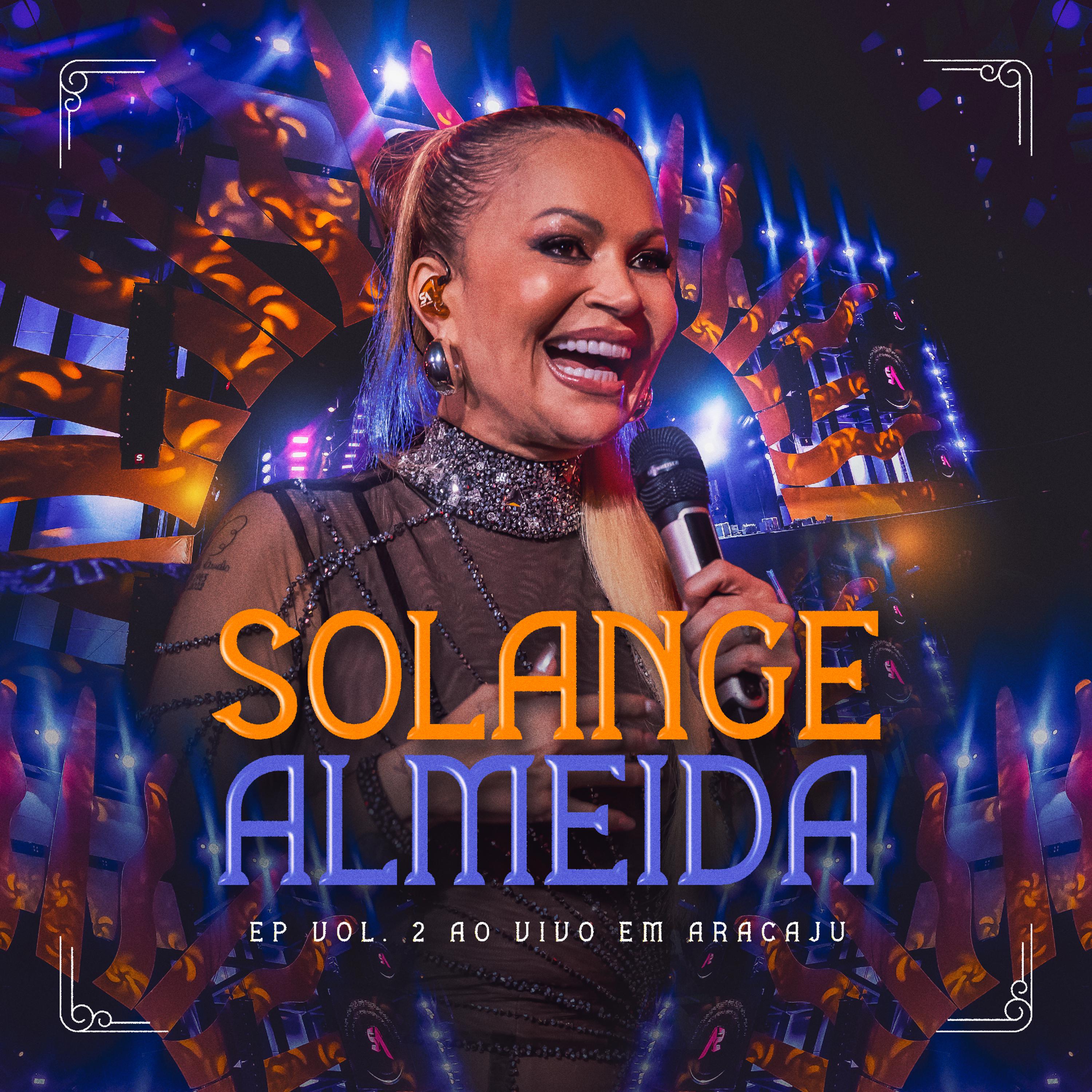 Solange Almeida - Vai Amor (Ao Vivo)