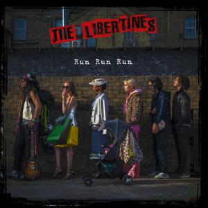 The Libertines - Run Run Run (Z karaoke) 带和声伴奏