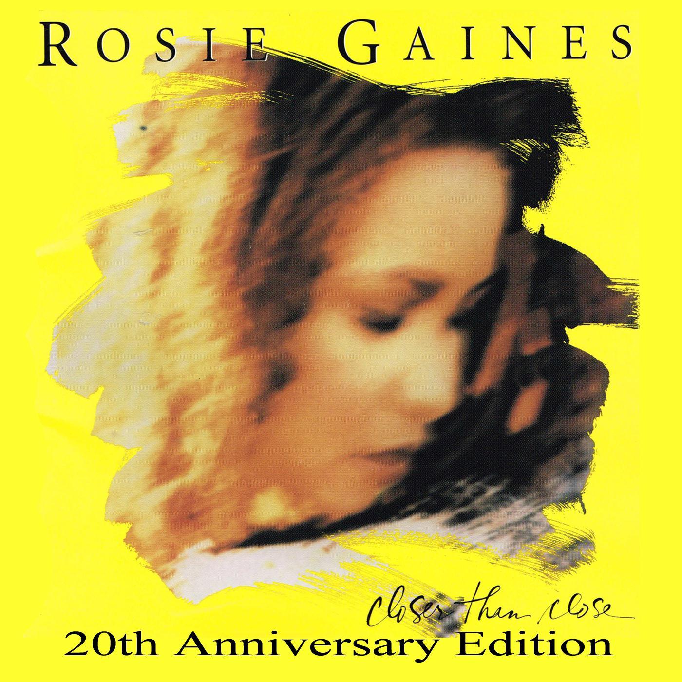 Rosie Gaines - Closer Than Close