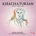 Khachaturian: Gayane: "Sabre Dance" (Digitally Remastered)