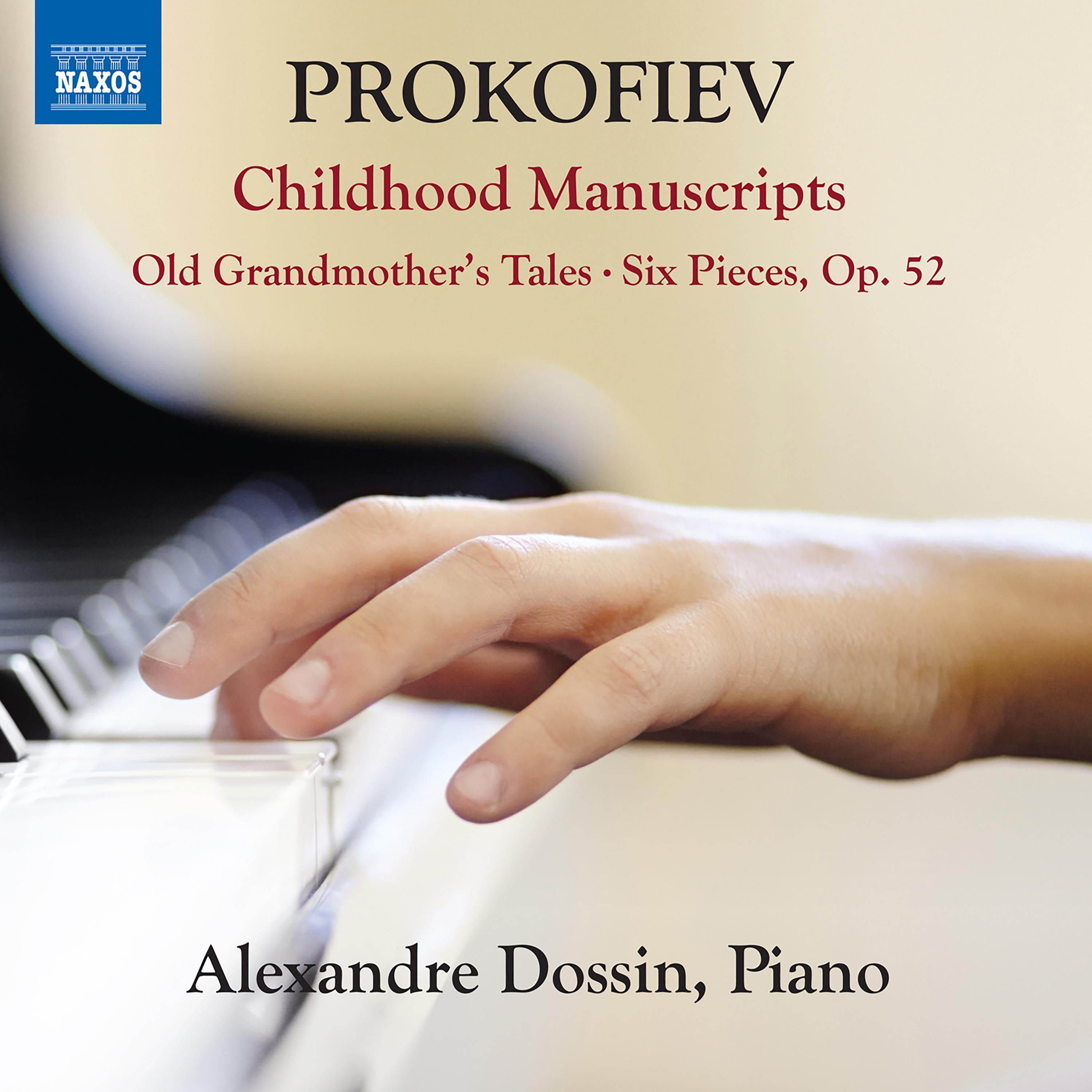 PROKOFIEV, S.: Childhood Manuscripts (Dossin)