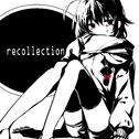 Recollection专辑