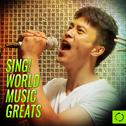 Sing! World Music Greats专辑