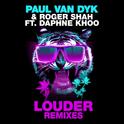 Louder (Remixes)专辑