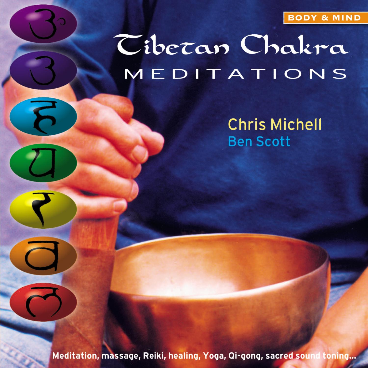 Tibetan Chakra Meditations