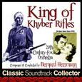 King of Khyber Rifles (Original Soundtrack) [1953]