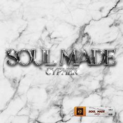 Soul Made NewStar Cypher