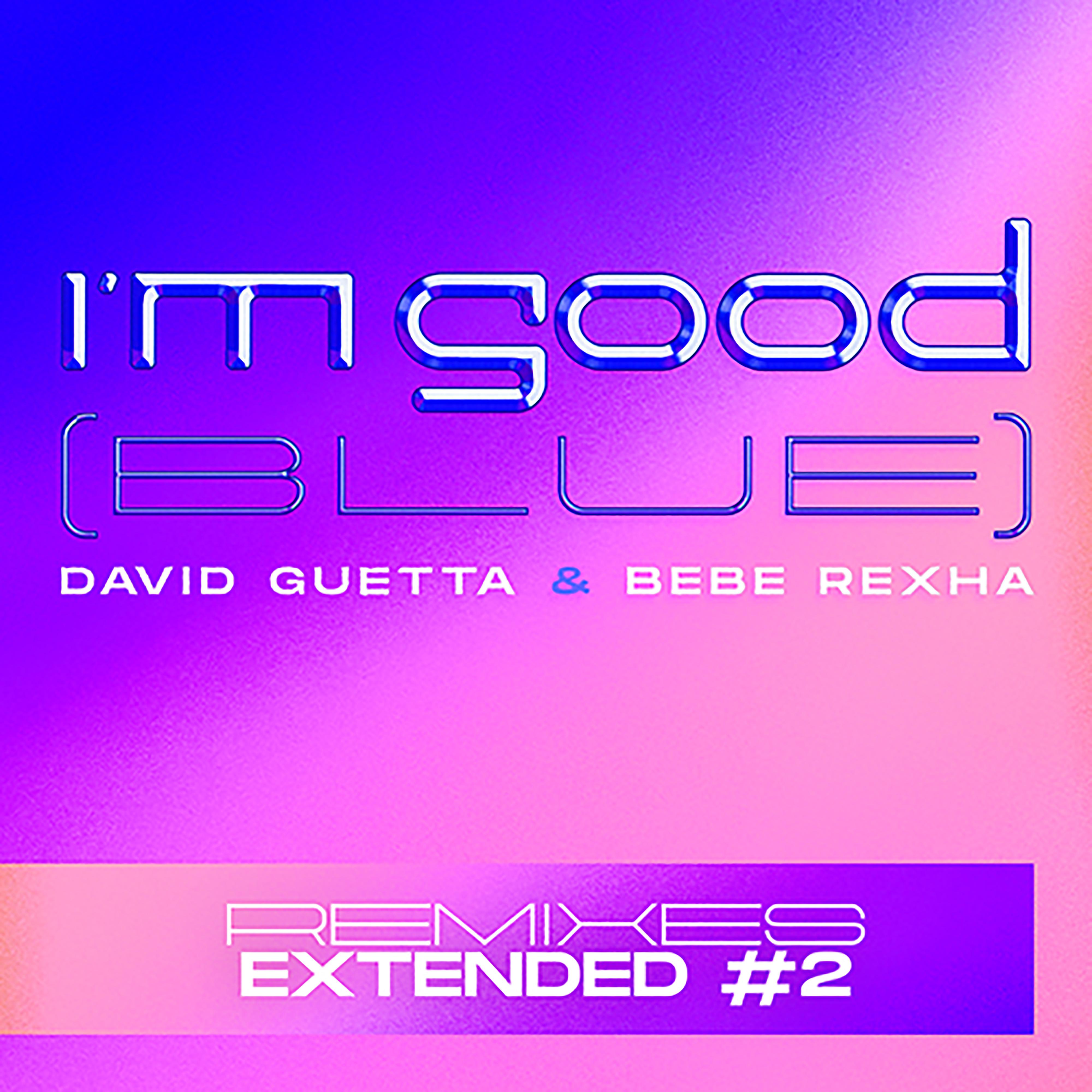 David Guetta - I'm Good (Blue) [HEADER Extended Remix]