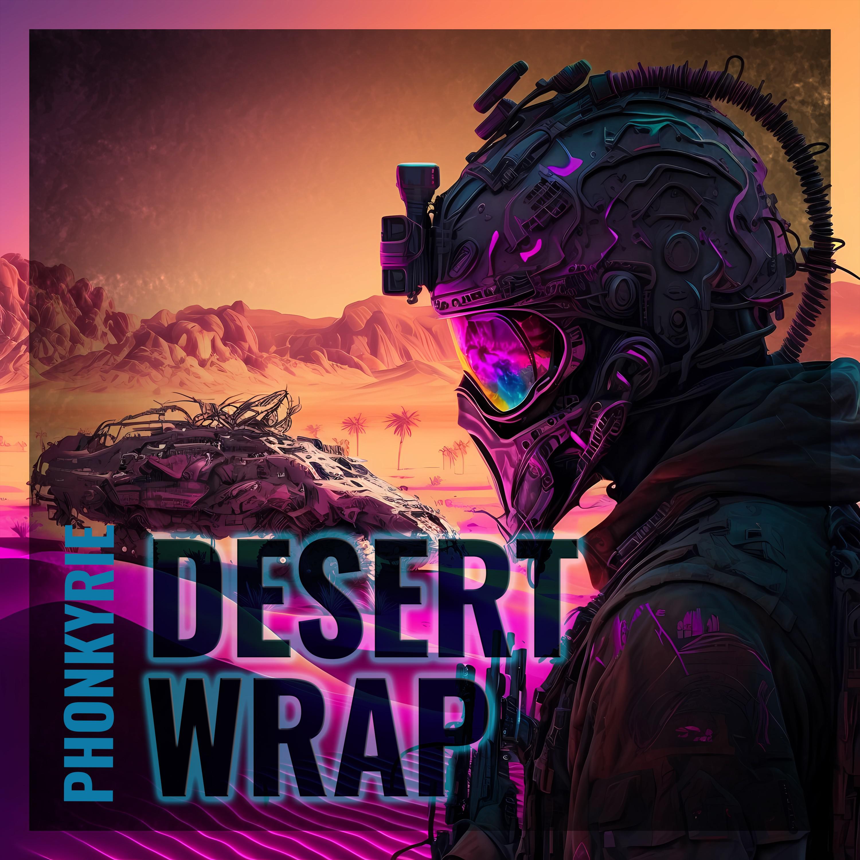 Phonkyrie - Desert Wrap (Instrumental)