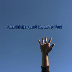 Pascal feat Leony - Friendships (Lost My Love)