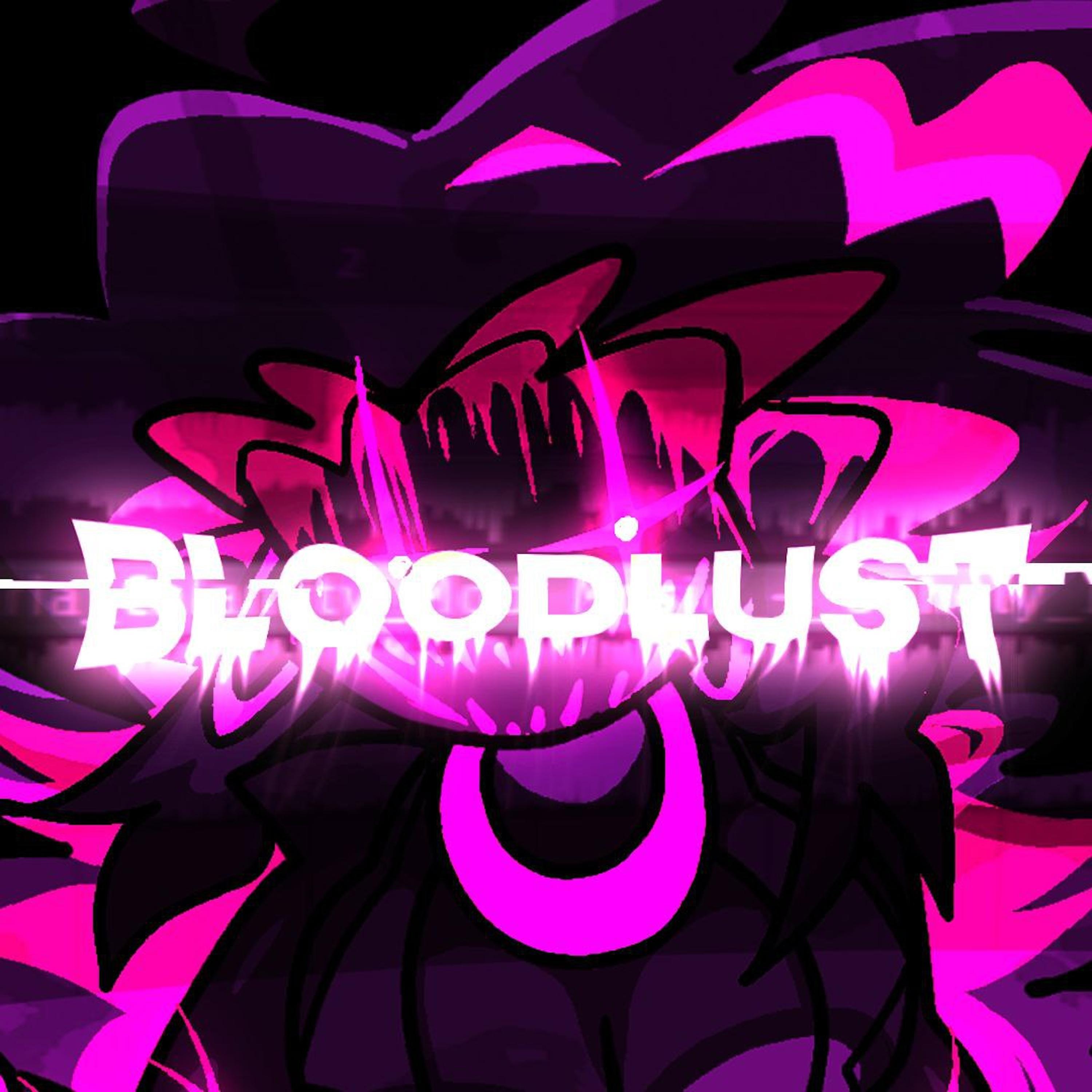 Bloodlust