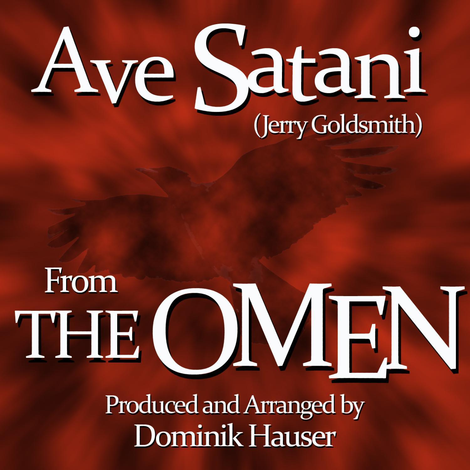 Ave Satani (Theme from the 1976 Motion Picture score for "The Omen")专辑