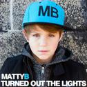 Turned out the Lights (feat. Maddi Jane)专辑