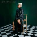 Long Live the Angels (Deluxe)专辑