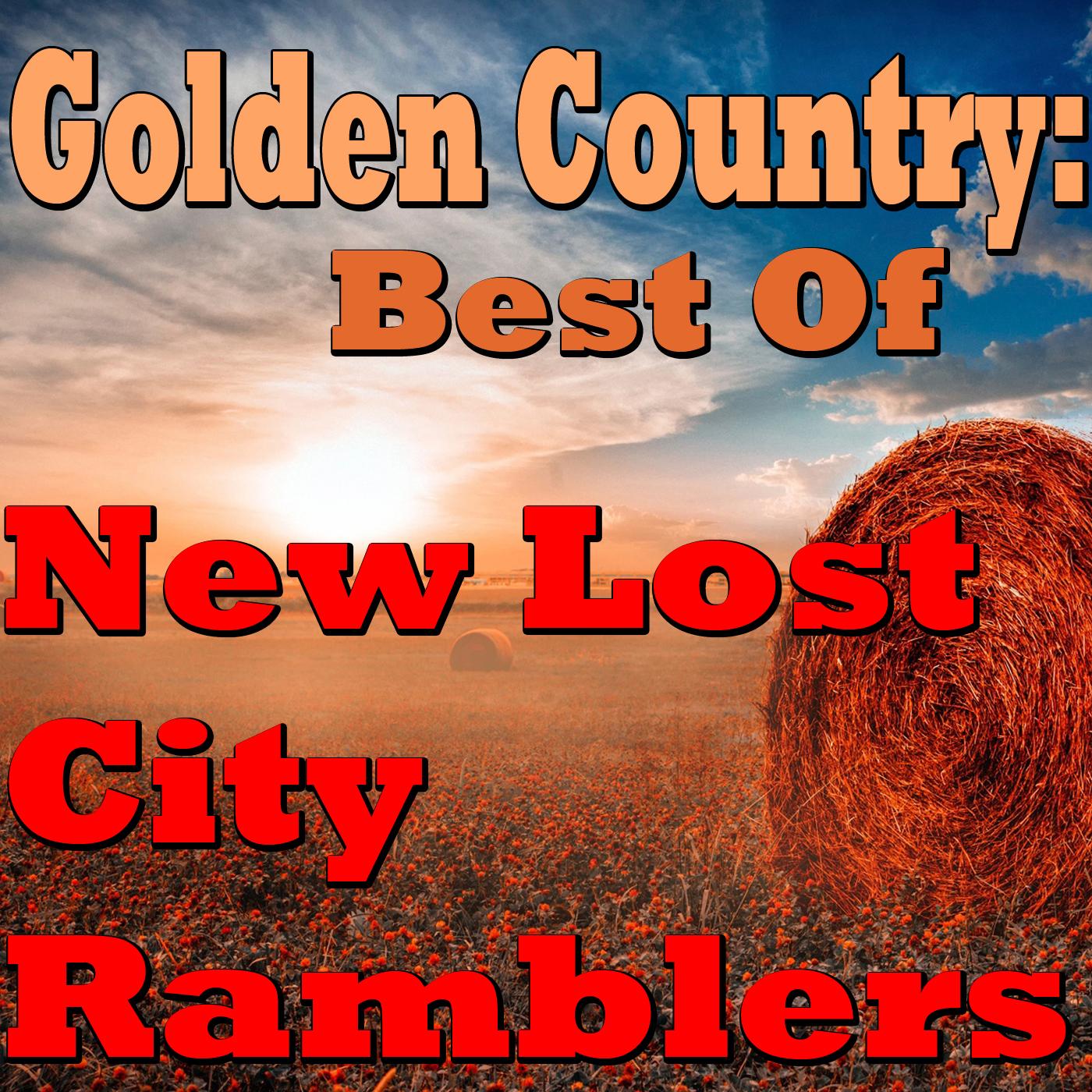 Golden Country: Best Of New Lost City Ramblers