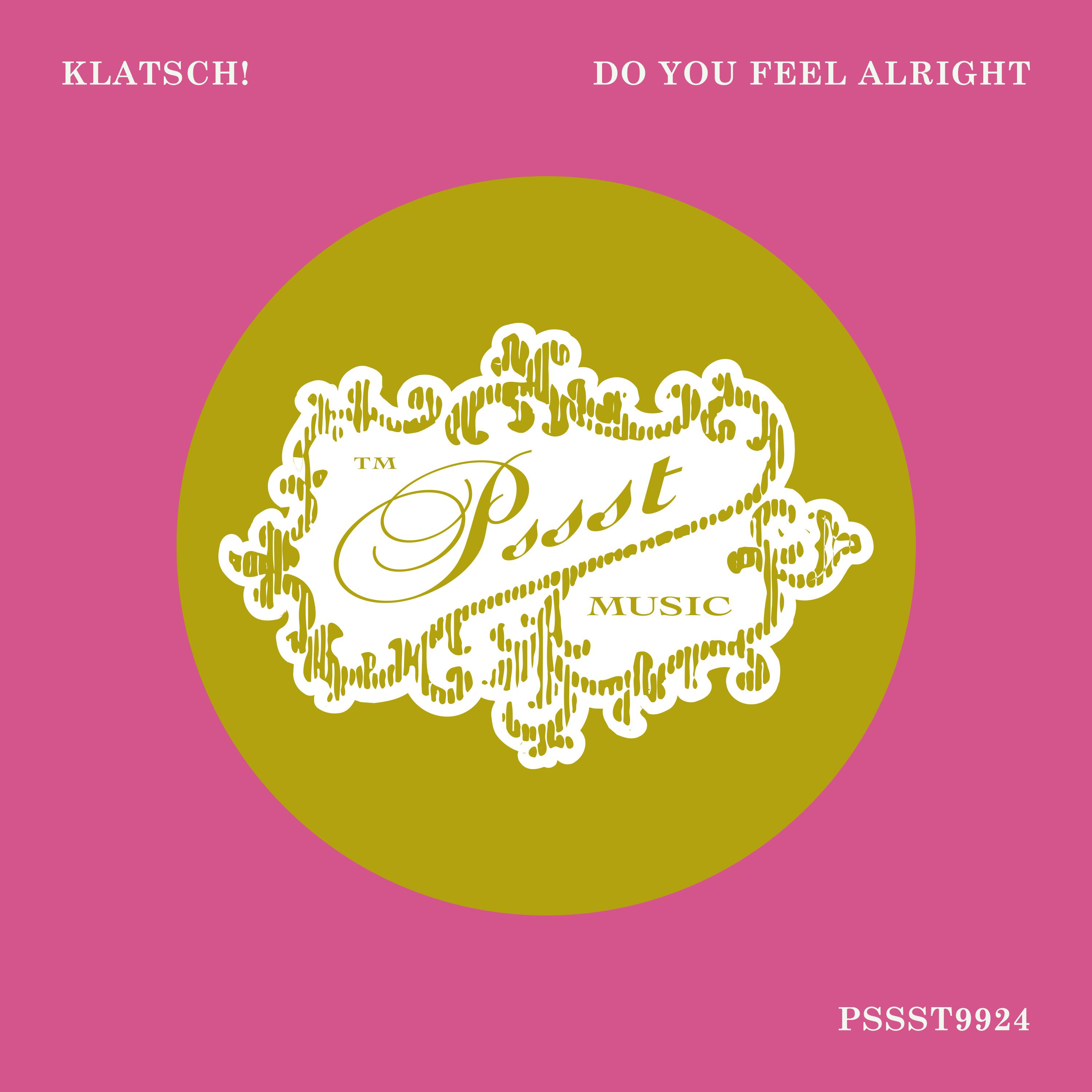 Do You Feel Alright