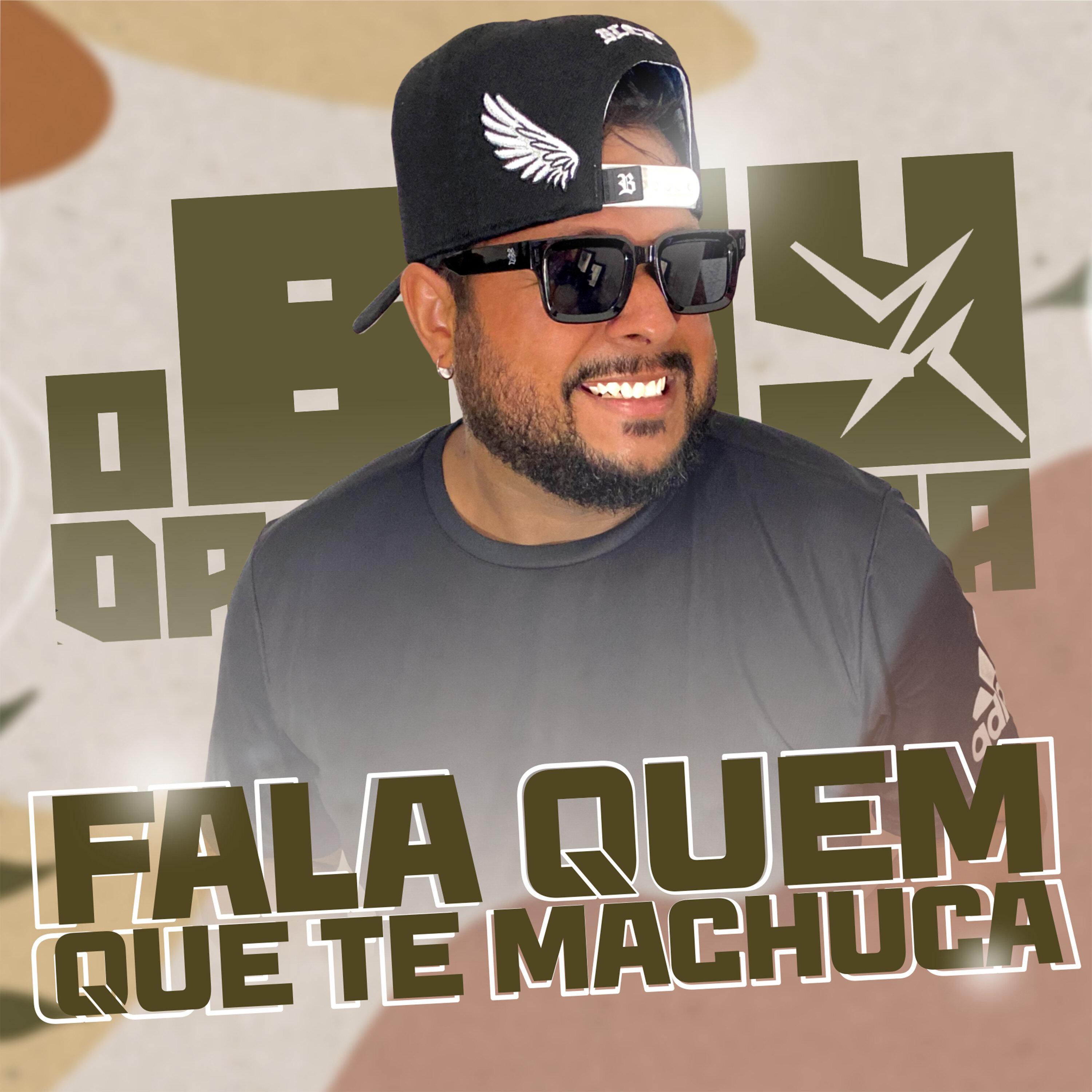 O Boy da Seresta - Fala Quem Que Te Machuca