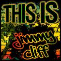 This Is Jimmy Cliff专辑
